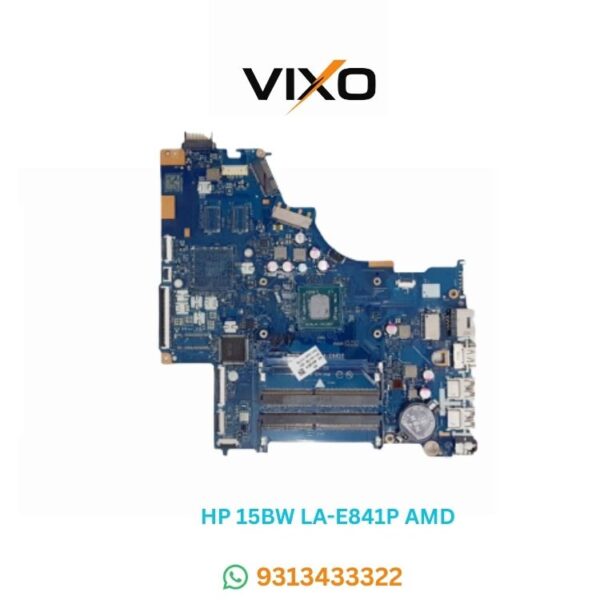 VIXO HP15BW 049UR LA-E841P LA E841P AMD LAPTOP MOTHERBOARD