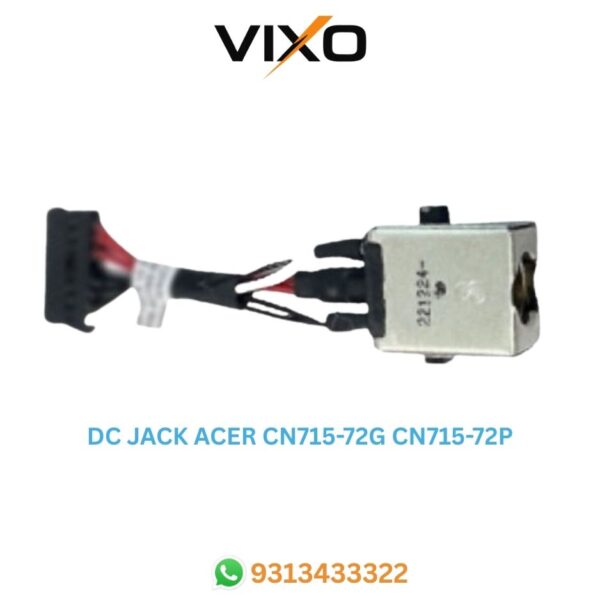 VIXO DC JACK ACER CN715-72G CN715-72P WITH WIRE