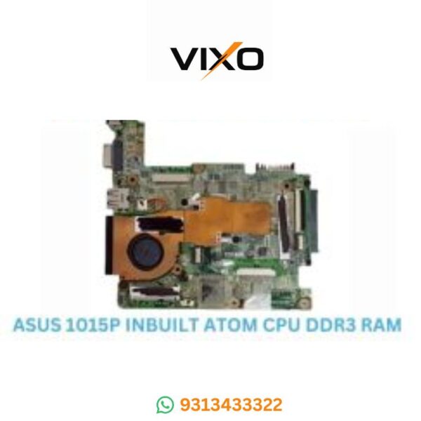 VIXO ASUS 1015P INBUILT ATOM CPU DDR3 LAPTOP MOTHERBOARD