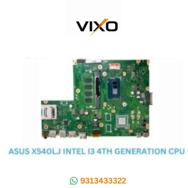 VIXO ASUS X540LJ INTEL I3-4TH GENERATION CPU LAPTOP MOTHERBOARD
