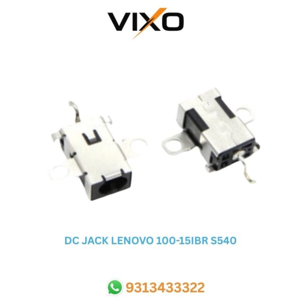 VIXO DC JACK LENOVO 100-15IBR S540