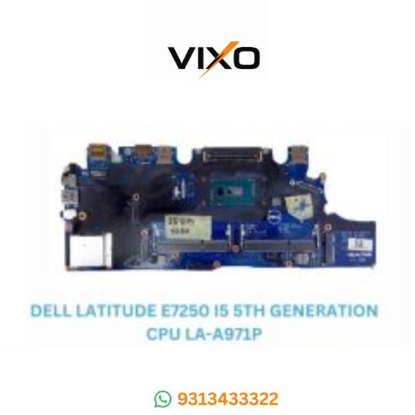 VIXO DELL LATITUDE E7250 I5-5TH GENERATION CPU LA-A971P LAPTOP MOTHERBOARD