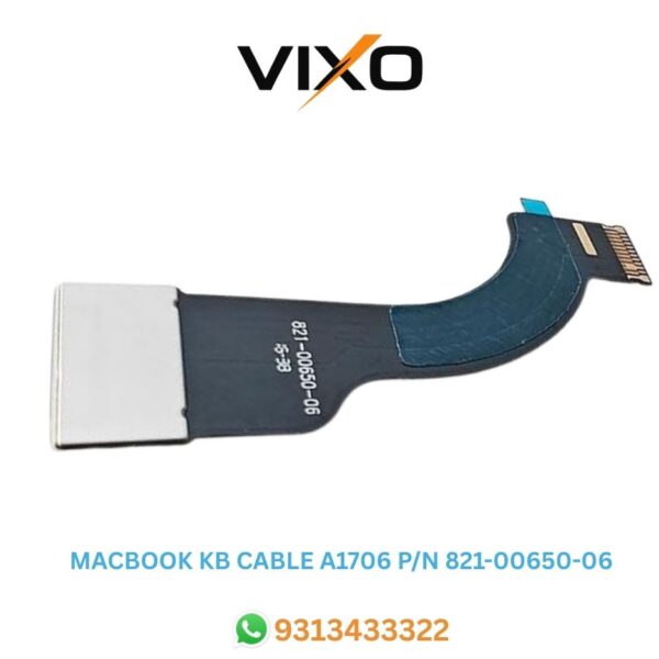 VIXO MACBOOK KB CABLE A1706 P/N 821-00650-06
