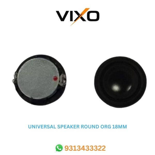 VIXO UNIVERSAL SPEAKER ROUND ORG. 18mm
