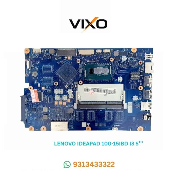 VIXO LENOVO IDEAPAD 100-15IBD I3-5TH GENERATION NM-A681 LAPTOP MOTHERBOARD