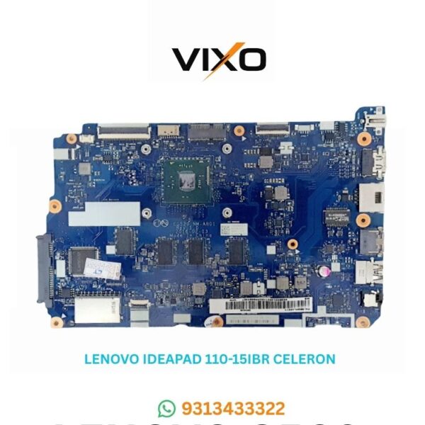 VIXO LENOVO IDEAPAD 110-15IBR CELERON CPU NM-A804 4GB RAM LAPTOP MOTHERBOARD
