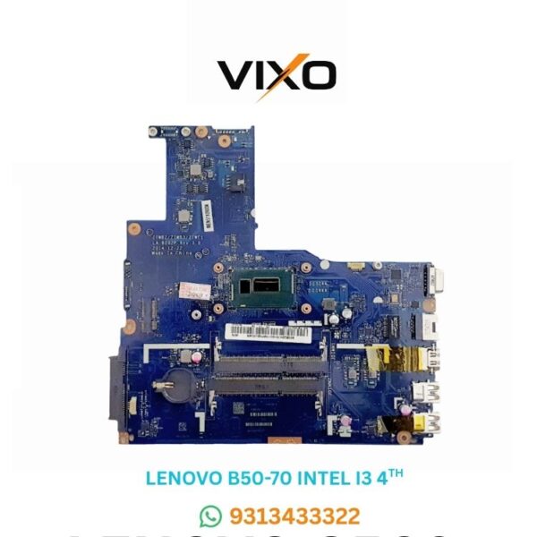 VIXO LENOVO B50-70 INTEL I3-4TH GENERATION CPU 15INCH LA-B092P LAPTOP MOTHERBOARD