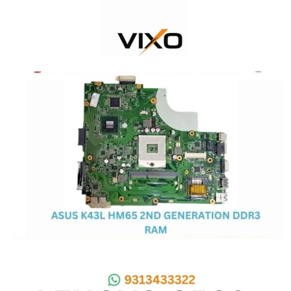 VIXO ASUS K43L HM65 2ND GENERATION DDR3 RAM LAPTOP MOTHERBOARD