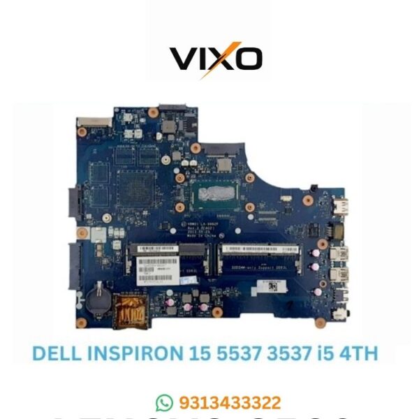 VIXO DELL INSPIRON 15 3537 / 5537 I5-4TH GENERATION CPU LA-9982P LAPTOP MOTHERBOARD