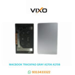 VIXO MACBOOK TRACKPAD GRAY A1706 A1708
