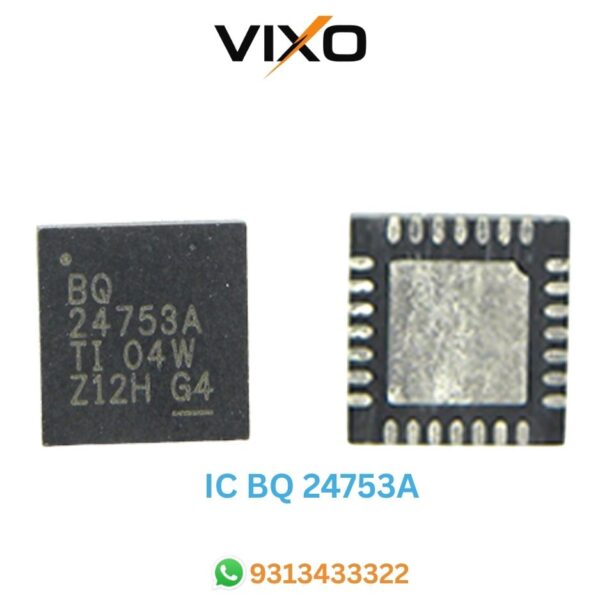 VIXO IC BQ24753A