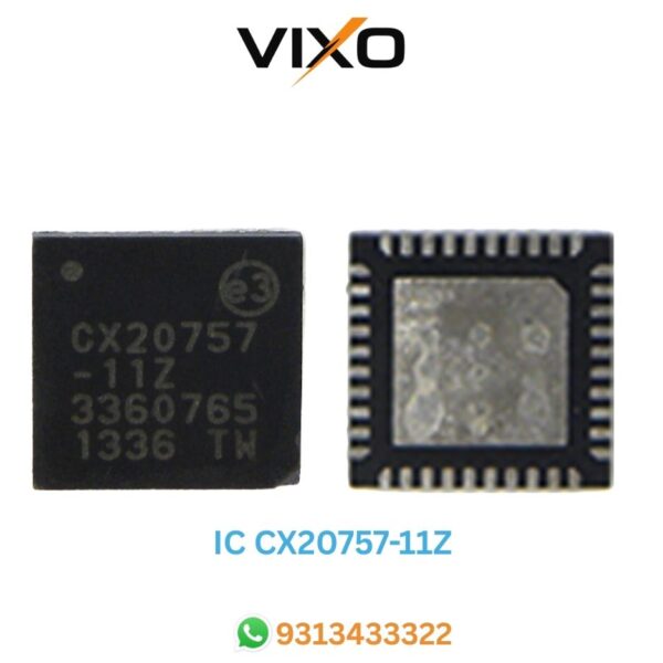 VIXO IC CX20757-11Z CX 20757-11 Z