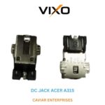 VIXO IC DC JACK ACER A315 W/O