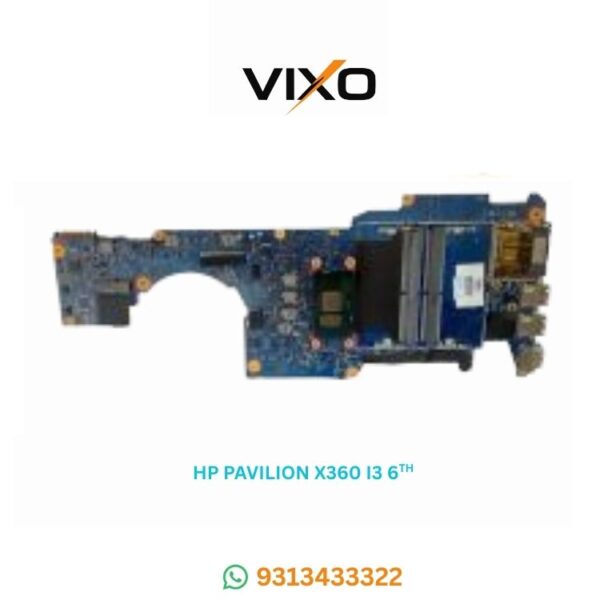 VIXO HP PAVILION X360 13-INCH 15256-1 I3 6TH LAPTOP MOTHERBOARD