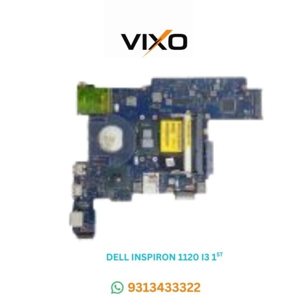VIXO DELL INSPIRON 1120/1121 i3 1ST GENERATION CPU LA-6131P LAPTOP MOTHERBOARD