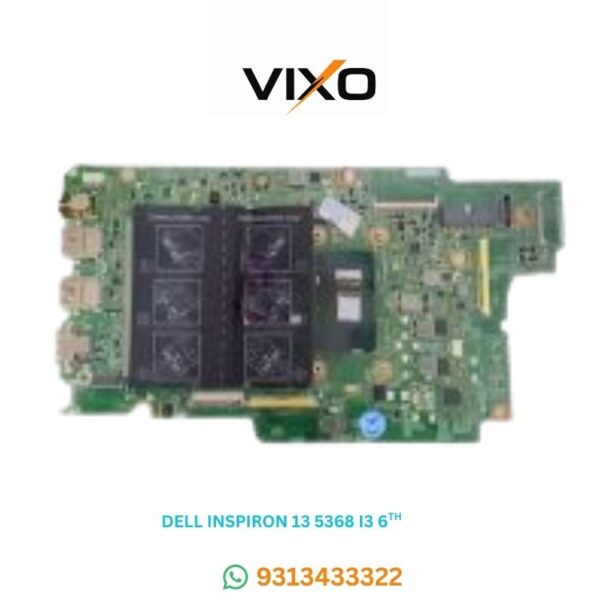 VIXO DELL INSPIRON 13 5368 I3 6TH CPU 15296-1 LAPTOP MOTHERBOARD