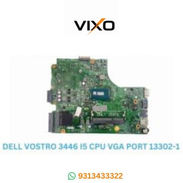 VIXO DELL VOSTRO 3446 I5 CPU VGA PORT 13302-1 LAPTOP MOTHERBOARD