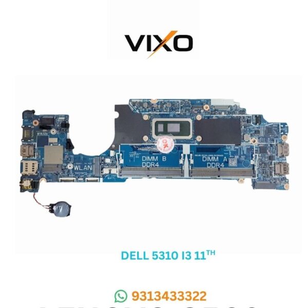 VIXO DELL INSPIRON 5310 203121-1 CPU I3 11TH RAM 8GB LAPTOP MOTHERBOARD
