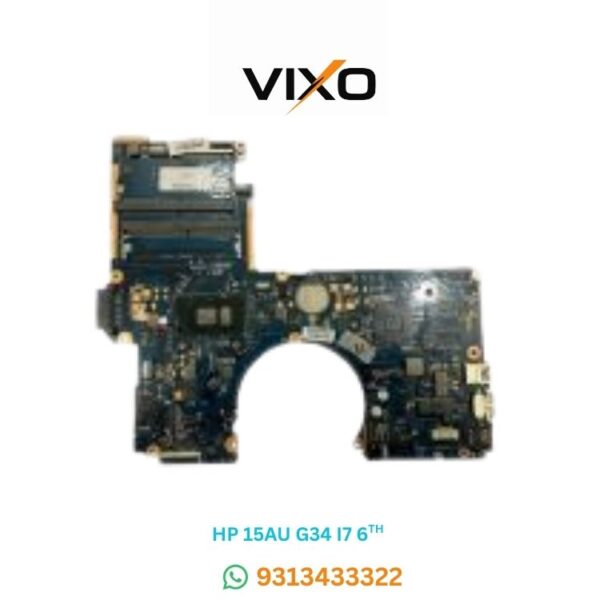 VIXO HP 15AU G34 DAG34AMB6D0 I7 6TH GM 856040-001 LAPTOP MOTHERBOARD