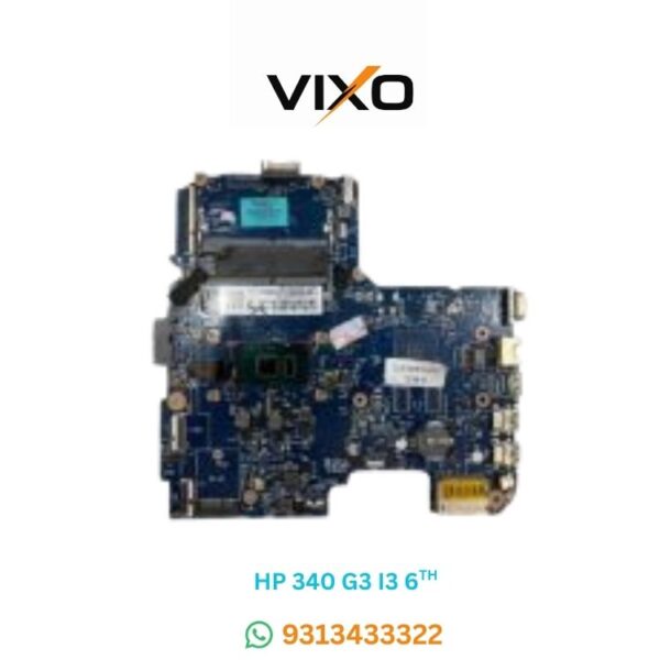 VIXO HP 340 G3 6050A2811101 I3 6TH 845204-001 LAPTOP MOTHERBOARD