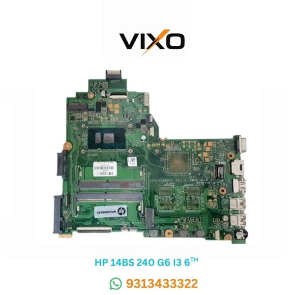 VIXO HP 14BS 240 G6 I3 6TH GM 925423-601 LAPTOP MOTHERBOARD