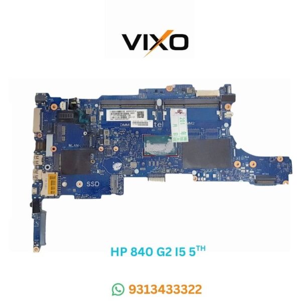 VIXO HP 840 G2 6050A2637901-MB-A02 799511-601 I5 5TH LAPTOP MOTHERBOARD