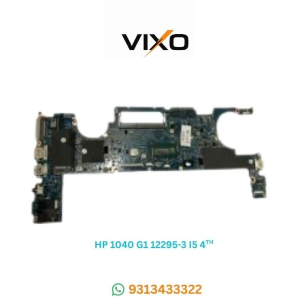 VIXO HP 1040 G1 12295-3 I5 4TH 802999-601 803478-601 LAPTOP MOTHERBOARD