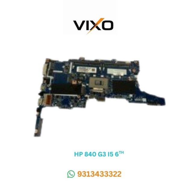 VIXO HP 840 G3 I5 6TH 6050A2728501-MB-A01 826800-001 LAPTOP MOTHERBOARD