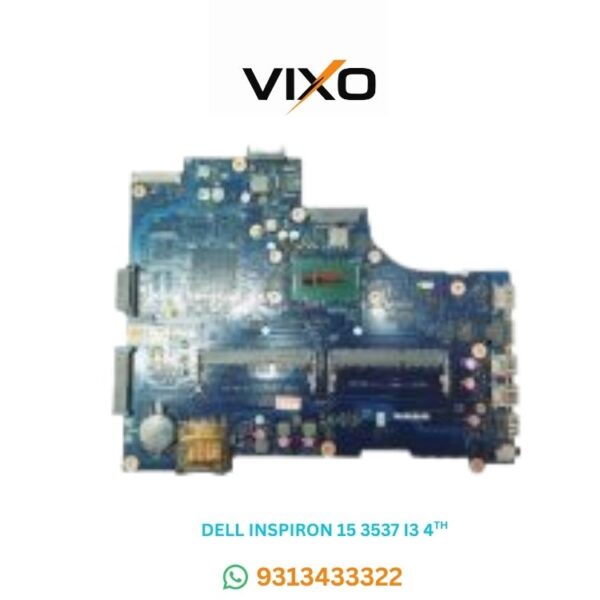 VIXO DELL INSPIRON 15 3537 I3 4TH CPU LA-9982P LAPTOP MOTHERBOARD