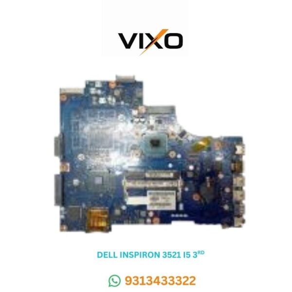 VIXO DELL INSPIRON 3521 LA-9104P I5 3RD LAPTOP MOTHERBOARD