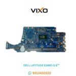VIXO DELL LATITUDE E3480 I3 6TH 16852-1 LAPTOP MOTHERBOARD
