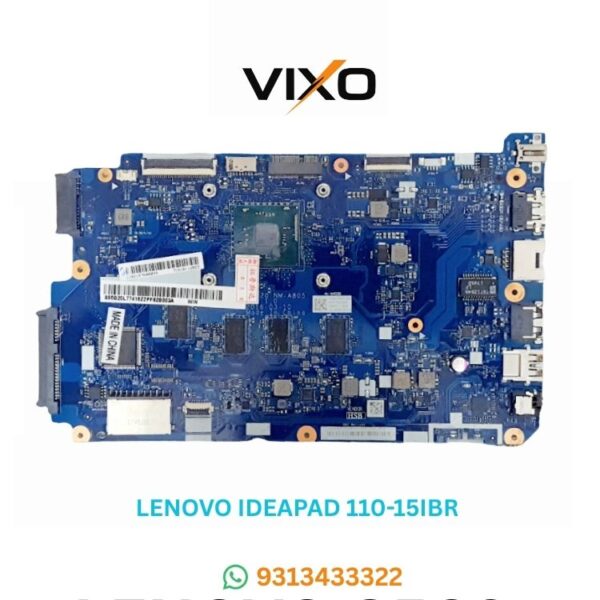 VIXO LENOVO IDEAPAD 110-15IBR NM-A805 CELERON CPU 4GB INBUILT RAM