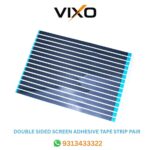 VIXO DOUBLE SIDED SCREEN ADHESIVE TAPE STRIP PAIR