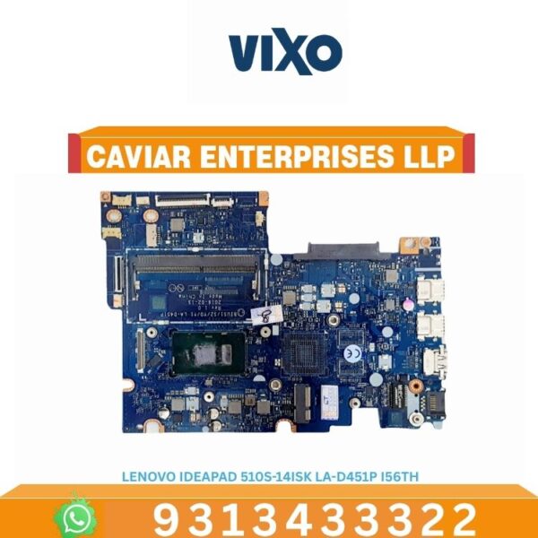 VIXO LENOVO IDEAPAD 510S-14ISKLA-D451 I5 6TH LAPTOP MOTHERBOARD