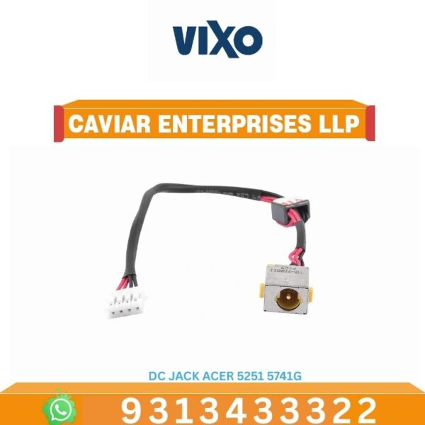 VIXO DC JACK ACER 5251 5741G