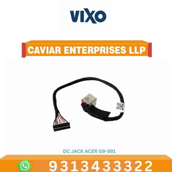 VIXO IC ACER G9-591 G9-592 WITH WIRE