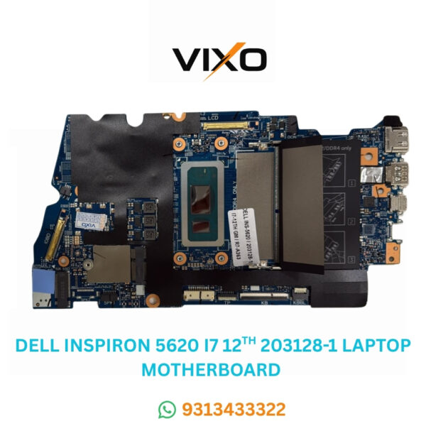 VIXO DELL INSPIRON 5620 I7 12TH 203128-1 LAPTOP MOTHERBOARD