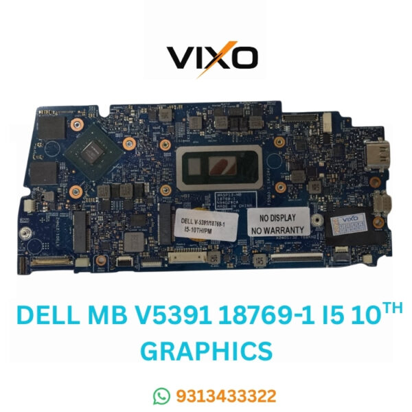 VIXO DELL INSPIRON V5391 18769-1 I5 10TH GRAPHICS LAPTOP MOTHERBOARD