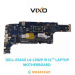 VIXO DELL E5430 LA-L592P I5 11TH LAPTOP MOTHERBOARD