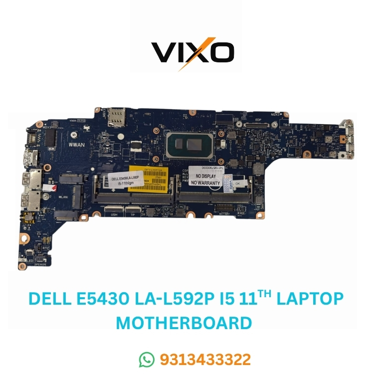Untitled (750 x 750 px) - 2026-09-19T150619.004 VIXO DELL E5430 LA-L592P I5 11TH LAPTOP MOTHERBOARD - Image 1